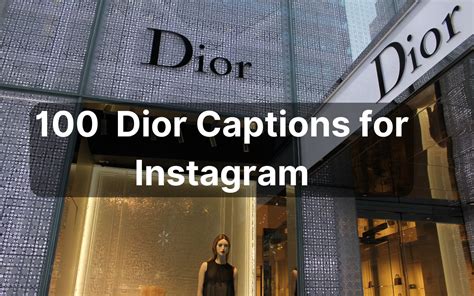 dior instagram captions|100 Best Dior Captions for Instagram .